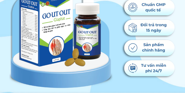 Hỗ Trợ Điều Trị Bệnh Gút, Giảm Đau Khớp, Sưng Khớp, Giảm Acid Uric Trong Máu – Gout Out Gia Phát Pharma
